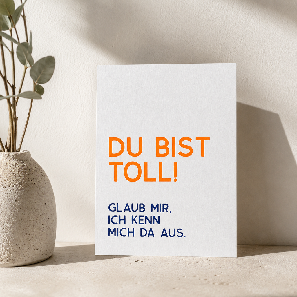 Postkarte Du bist toll! – Rückseite beschreibbar, Siebdruck auf mattem Karton – DIE SIEBEREI