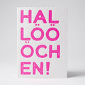 Karte "Hallöööchen"