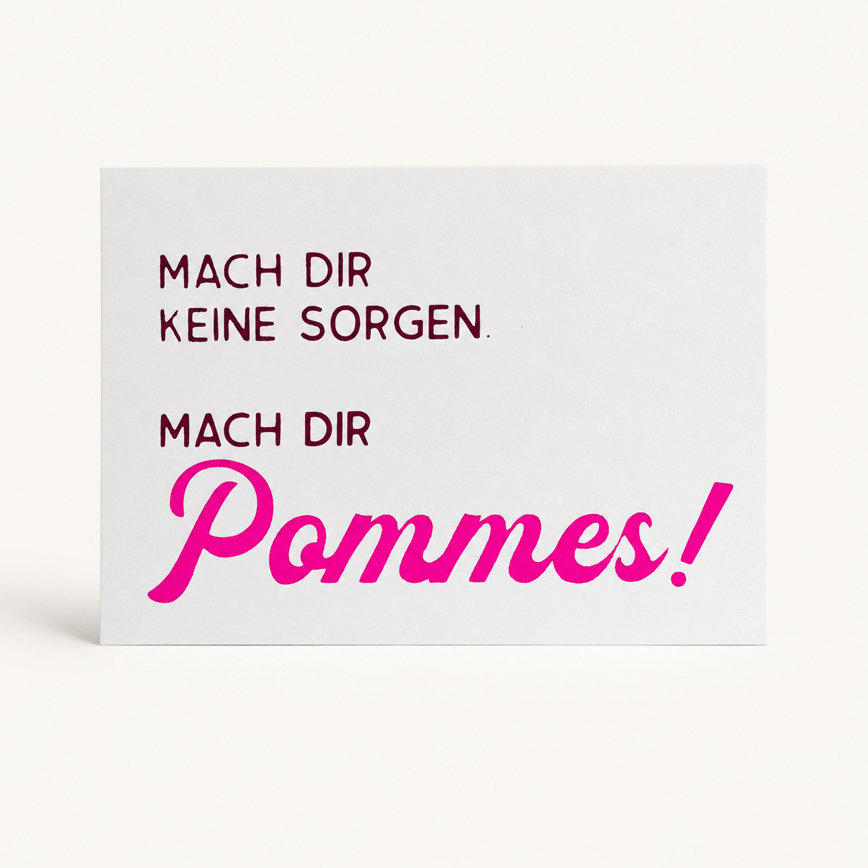 Handgedruckte Postkarte „Mach dir Pommes!" im Siebdruck, Pink, Vorderseite mit Motiv, DIN A6, DIE SIEBEREI
