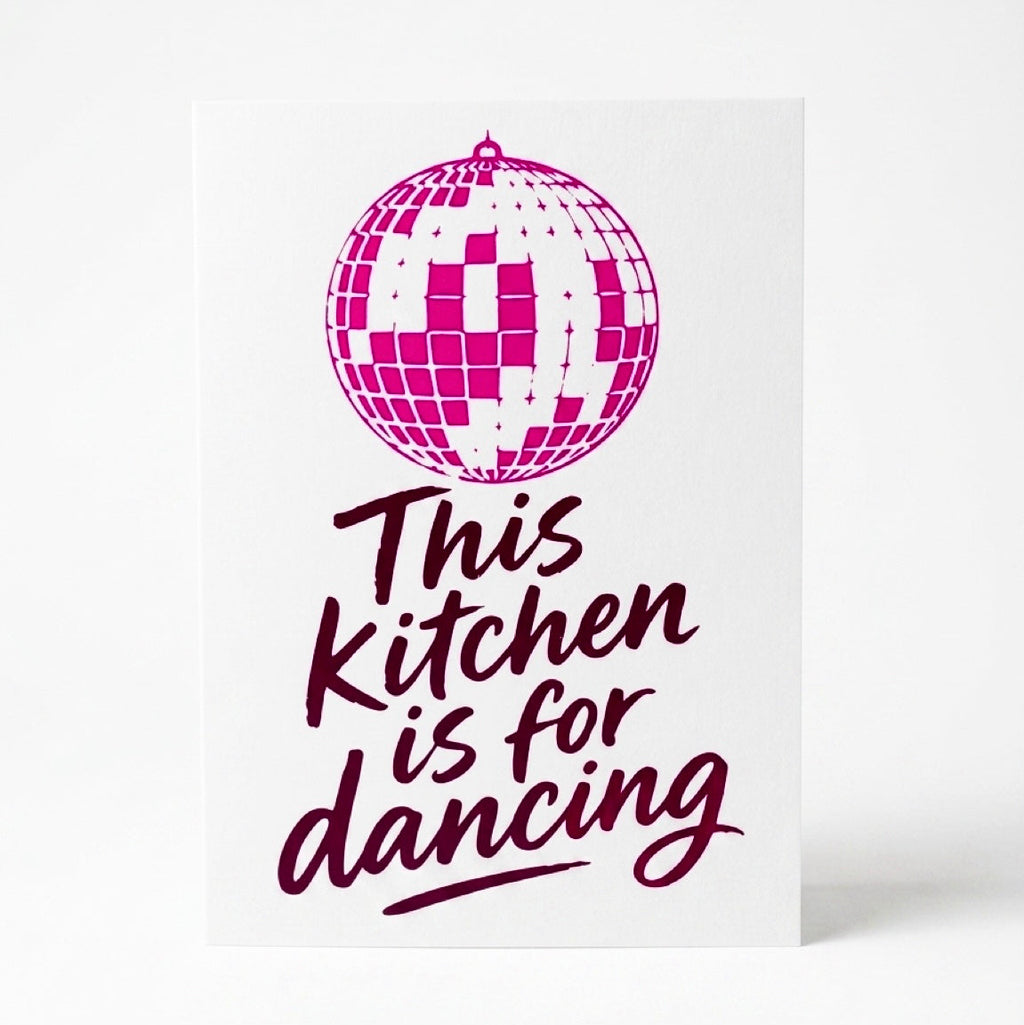 Karte "This kitchen is for dancing"
