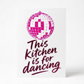 Karte "This kitchen is for dancing"